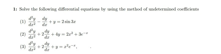 Solved 1: Solve the following differential equations by | Chegg.com