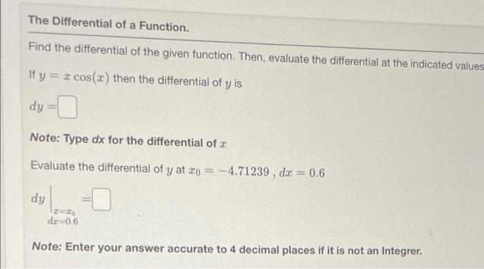 Solved The Differential of a Function. Find the differential | Chegg.com