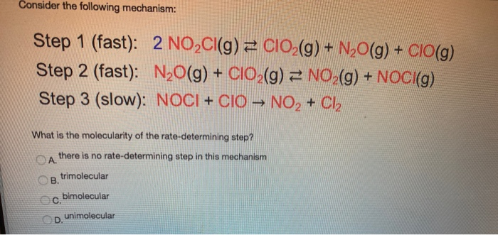 Solved Consider the following mechanism: Step 1 (fast): 2 | Chegg.com