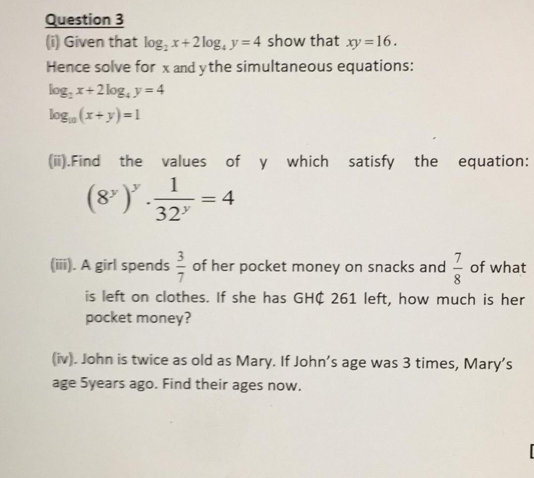 Solved Question 3 I Given That Log X 2log Y 4 Show T Chegg Com