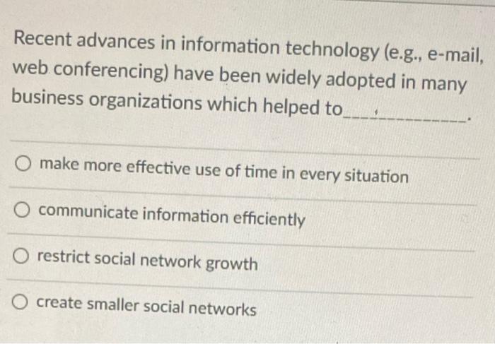 Solved Recent advances in information technology (e.g., | Chegg.com