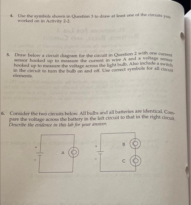 Solved 4. Use the symbols shown in Question 3 to draw at | Chegg.com