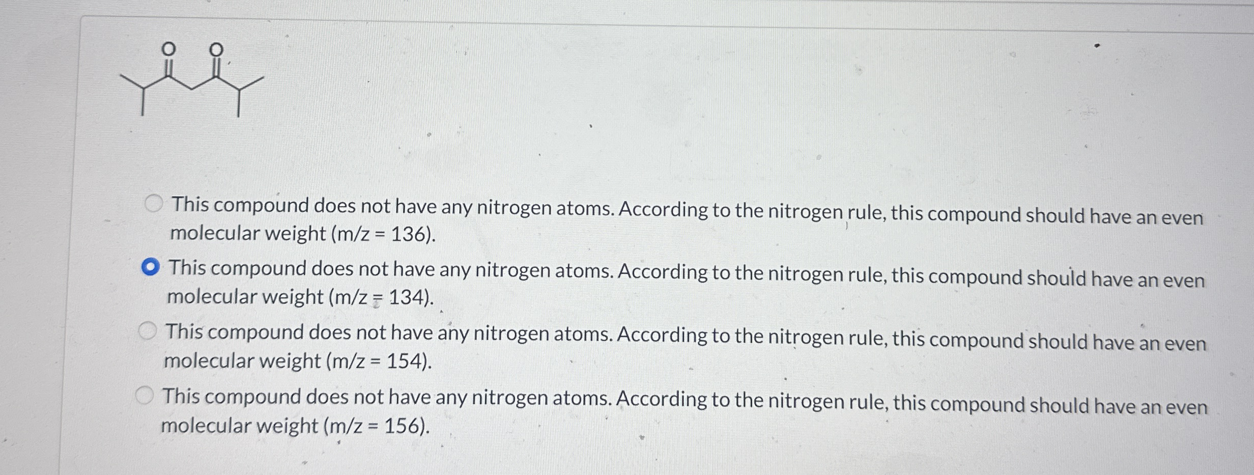 Solved This compound does not have any nitrogen atoms. | Chegg.com