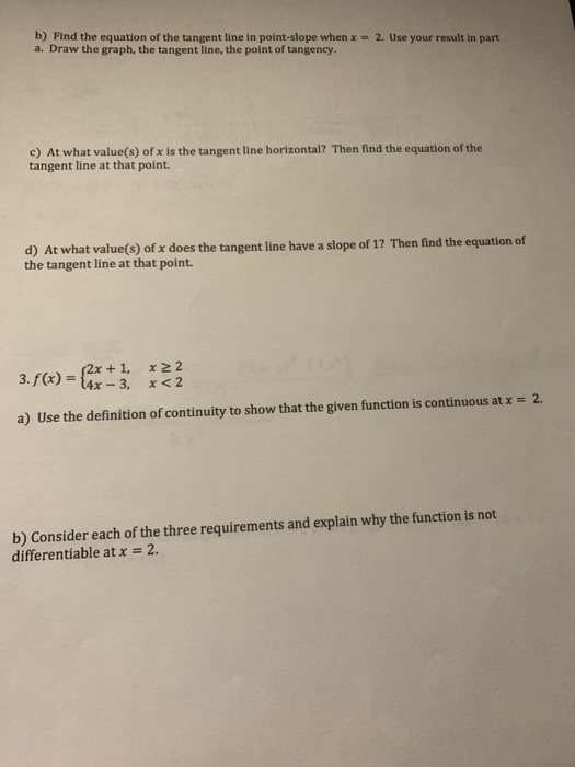 Solved 1. Draw a single graph of a function with the | Chegg.com