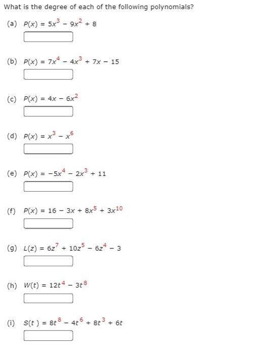 Solved What Is The Degree Of Each Of The Following Polyno Chegg Com