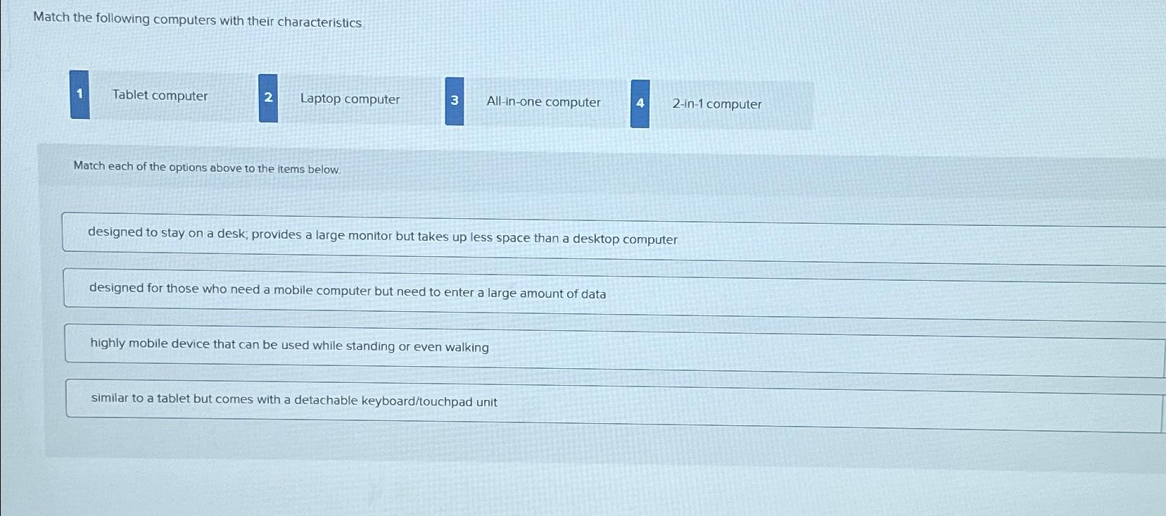 Solved Match the following computers with their | Chegg.com