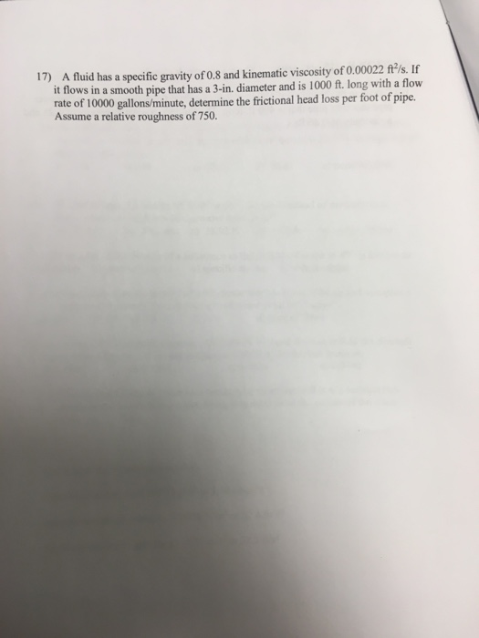 Solved 17) A fluid has a specific gravity of 0.8 and | Chegg.com