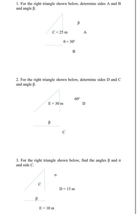 Solved 1. For The Right Triangle Shown Below, Determine 