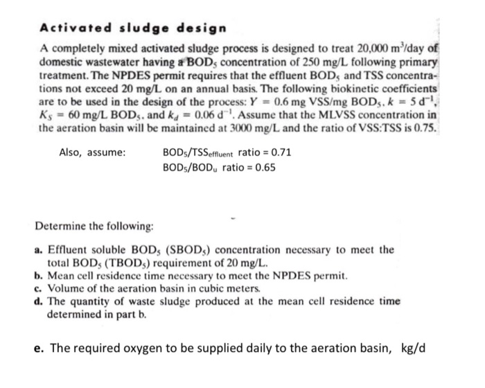 Solved Activated Sludge Design A Completely Mixed Activated | Chegg.com