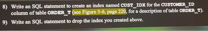 Solved 8) Write an SQL statement to create an index named | Chegg.com