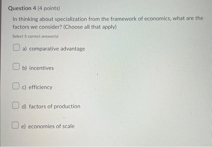 Solved In Thinking About Specialization From The Framework Chegg Com   Image