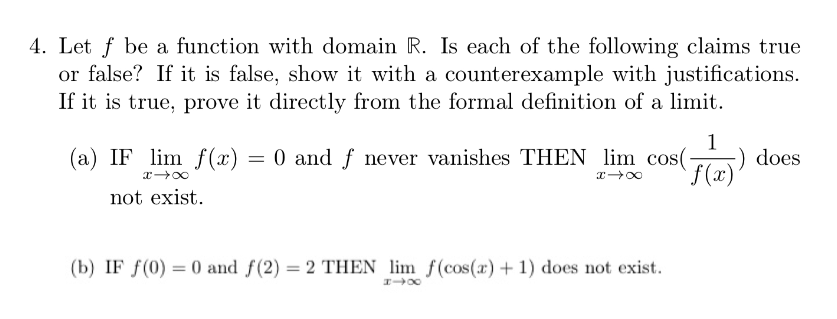 Solved Let f ﻿be a function with domain R. ﻿Is each of the | Chegg.com