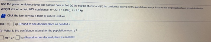 Solved Use the given confidence level and sample data to | Chegg.com