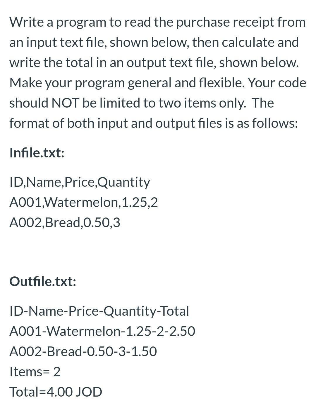 Solved Write a program to read the purchase receipt from an | Chegg.com