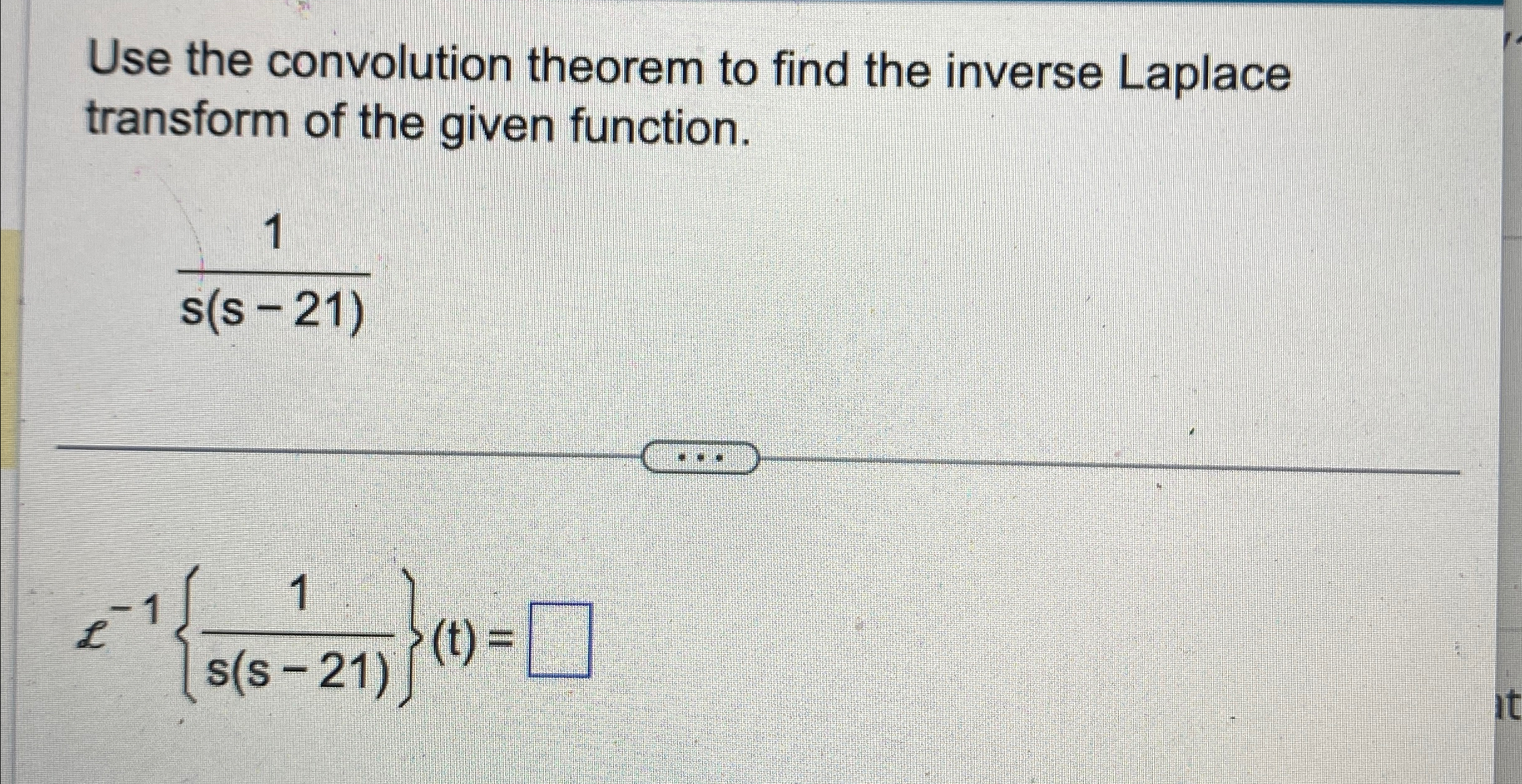 Solved Use the convolution theorem to find the inverse | Chegg.com