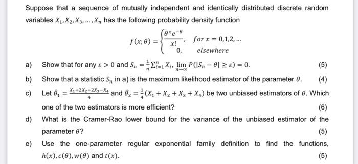 Solved Suppose that a sequence of mutually independent and | Chegg.com