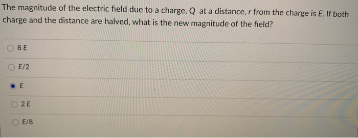 Solved The magnitude of the electric field due to a charge, | Chegg.com
