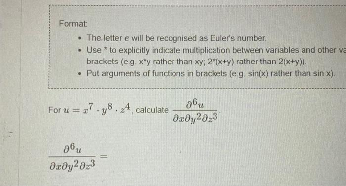 Solved Format: - The letter e will be recognised as Euler's | Chegg.com