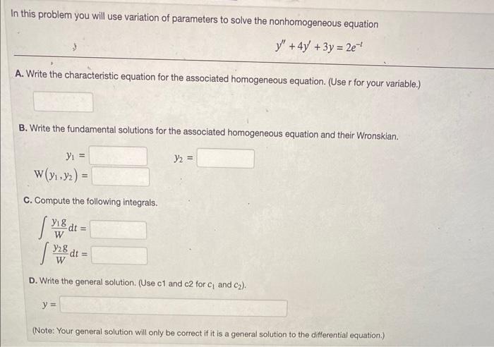 Solved In this problem you will use variation of parameters | Chegg.com
