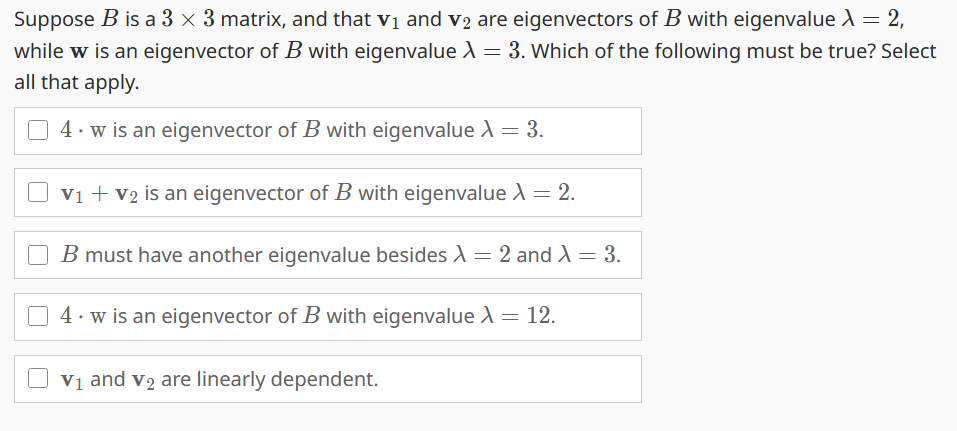 Solved Suppose B ﻿is a 3×3 ﻿matrix, and that v1 ﻿and v2 ﻿are | Chegg.com