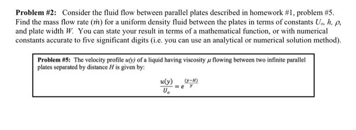 Solved Problem \#2: Consider the fluid flow between parallel | Chegg.com
