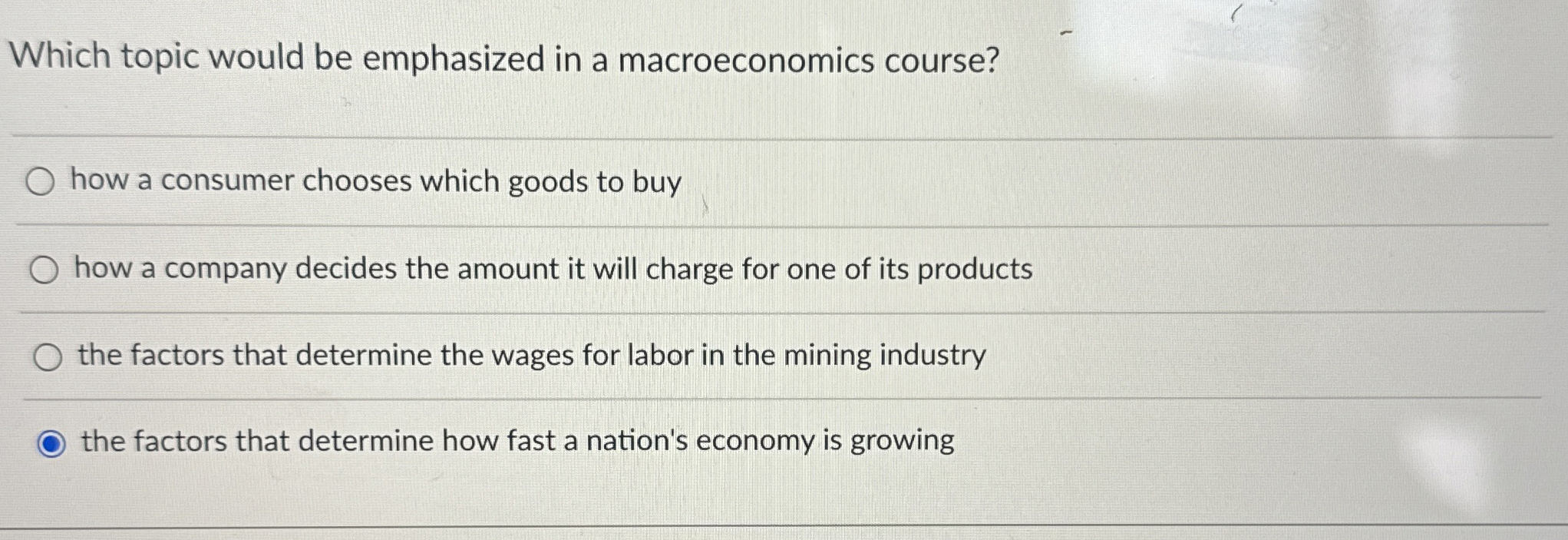 Solved Which topic would be emphasized in a macroeconomics Chegg com