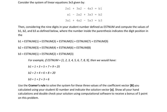 Solved Consider the system of linear equations 3×3 given by: | Chegg.com