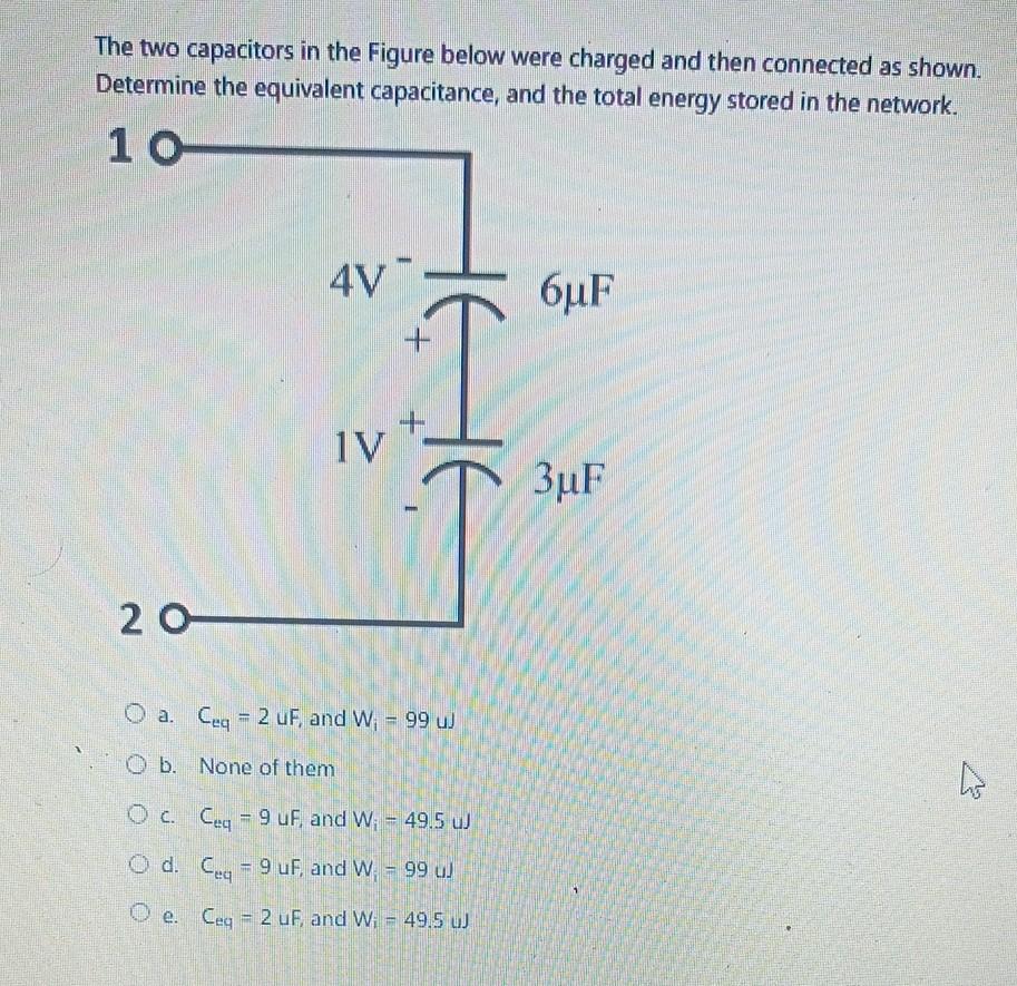 Solved The Two Capacitors In The Figure Below Were Charged | Chegg.com