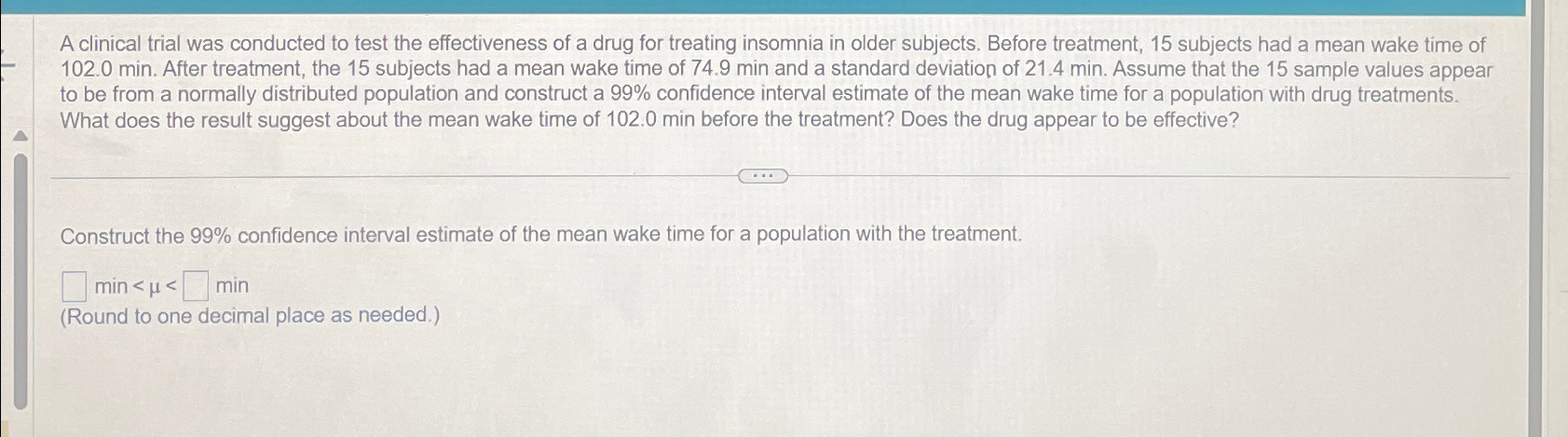 Solved A clinical trial was conducted to test the | Chegg.com