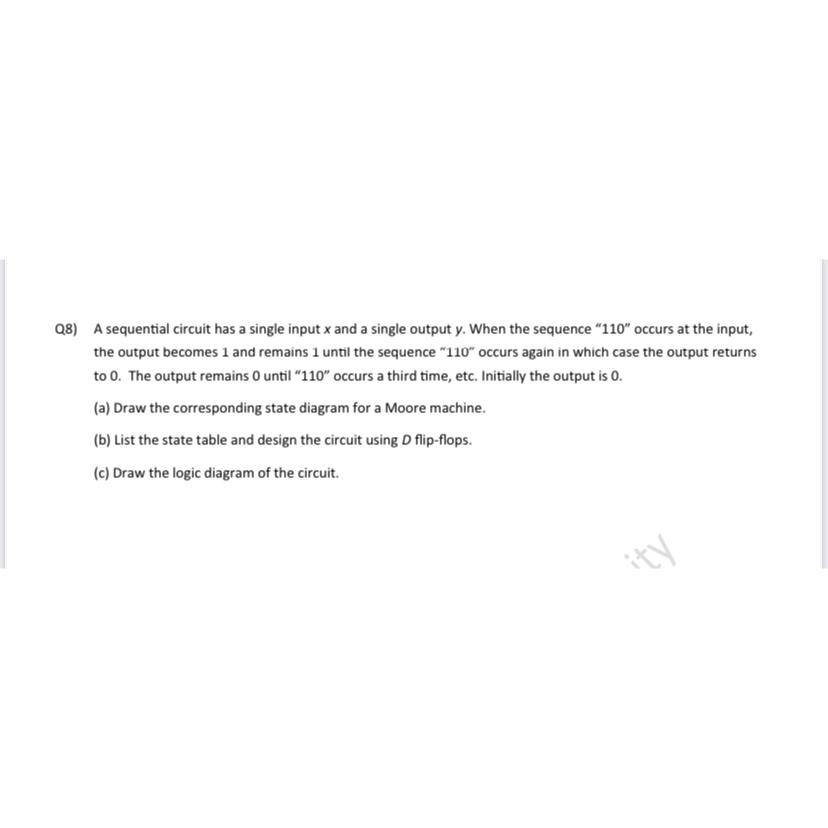 Solved Q8) ﻿A sequential circuit has a single input x ﻿and a | Chegg.com