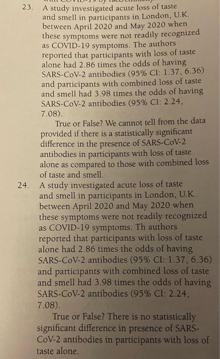 Solved 23. A study investigated acute loss of taste and | Chegg.com