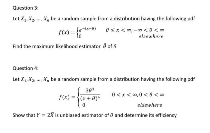 Solved Let X1,X2,…,Xn Be A Random Sample From A Distribution | Chegg.com