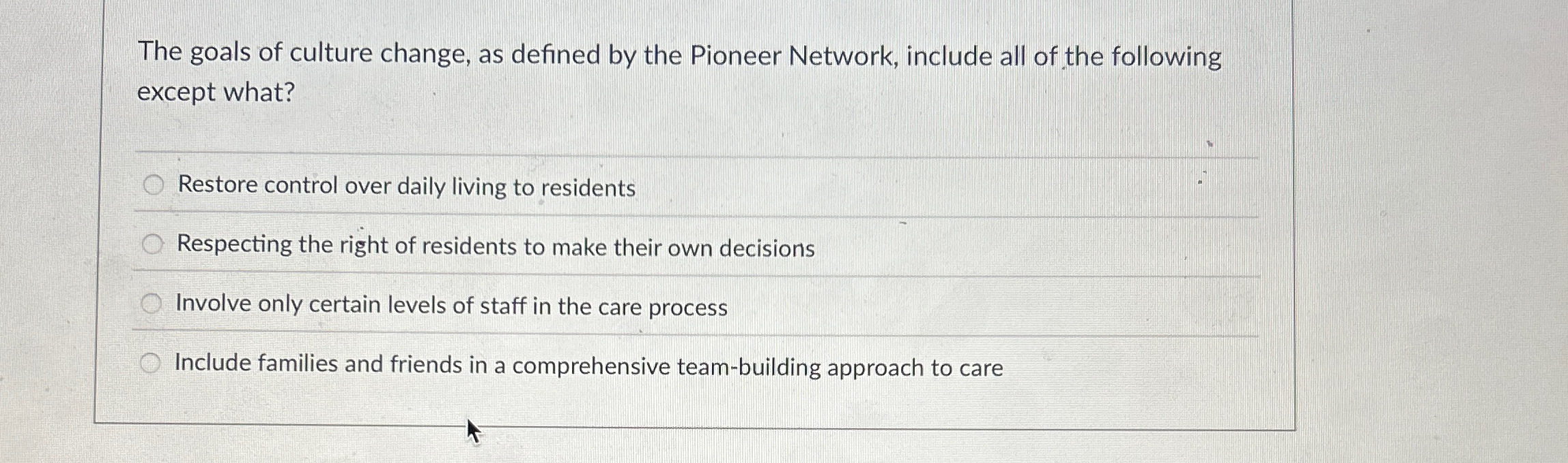 Solved The goals of culture change, as defined by the