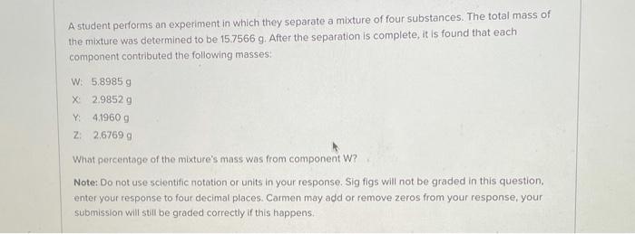 Solved A Student Performs An Experiment In Which They | Chegg.com