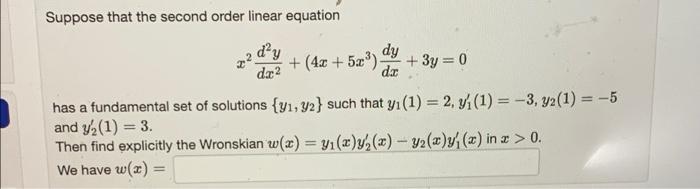 Solved Suppose That The Second Order Linear Equation 22 Day | Chegg.com