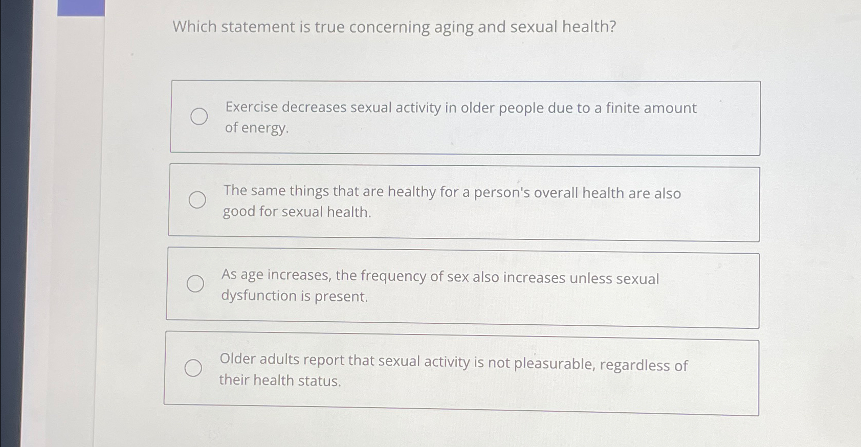 Solved Which statement is true concerning aging and sexual | Chegg.com