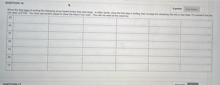 Solved QUESTION 16 5 points Save Answer Show the first pass | Chegg.com