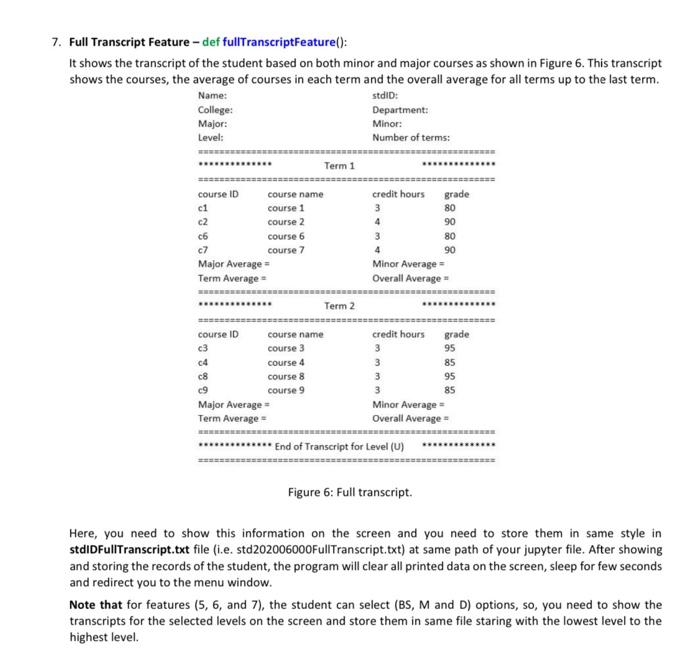 Solved 7. Full Transcript Feature - def | Chegg.com
