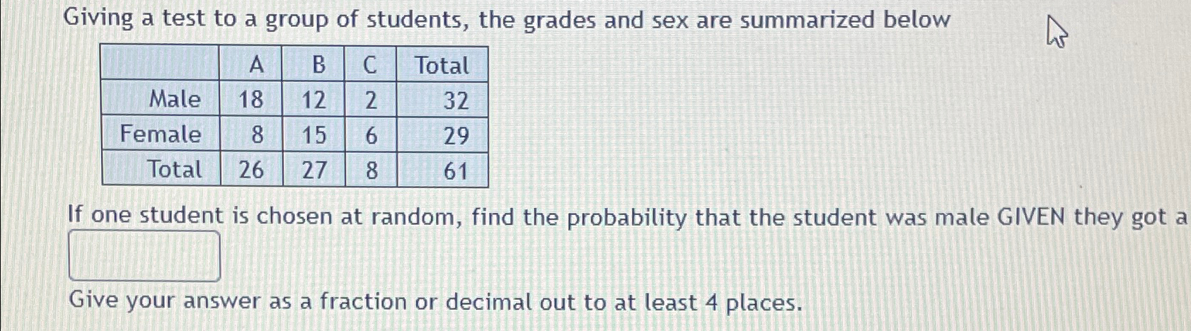 Solved Giving a test to a group of students, the grades and | Chegg.com