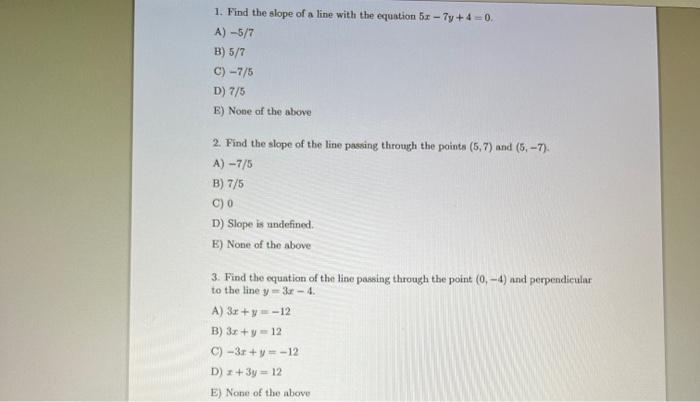 Solved 1. Find the slope of a line with the equation | Chegg.com