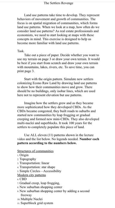 The Settlers Revenge Land use patterns take time to | Chegg.com