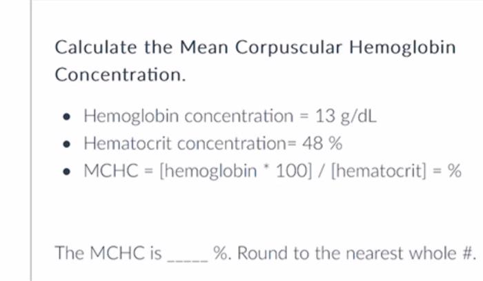 Calculate The Mean Corpuscular Hemoglobin