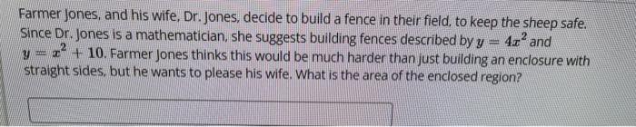 Solved Farmer Jones, and his wife, Dr. Jones, decide to | Chegg.com