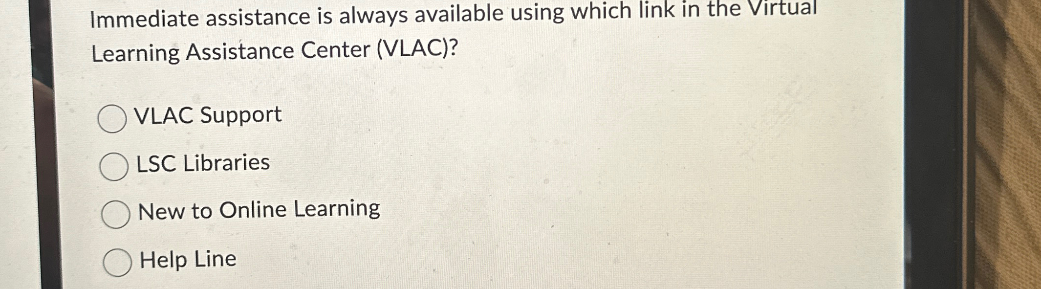 Solved Immediate assistance is always available using which | Chegg.com
