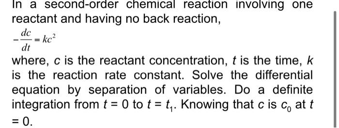 Solved In a second-order chemical reaction involving one | Chegg.com