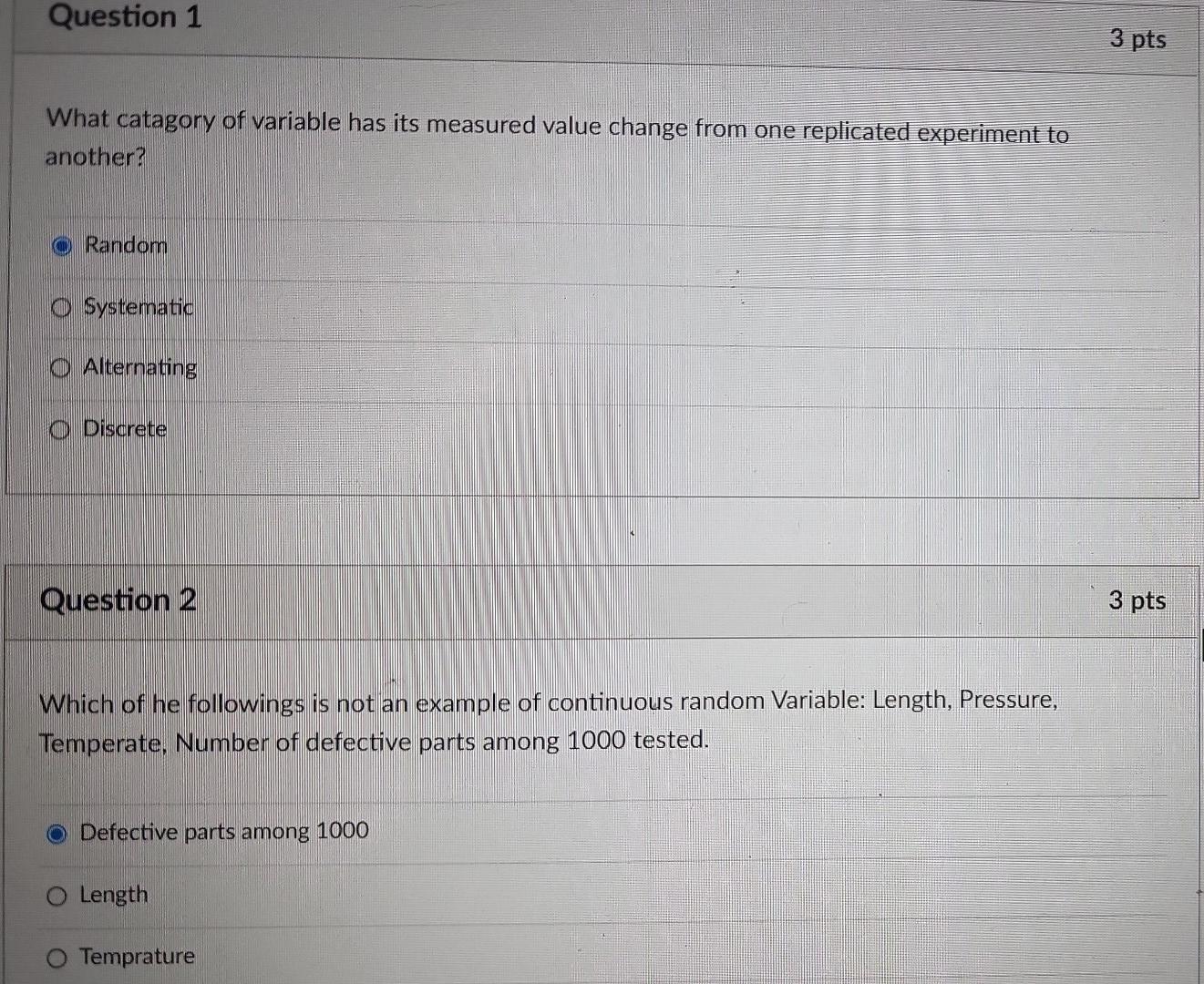 Solved Question 1 3 pts What catagory of variable has its | Chegg.com