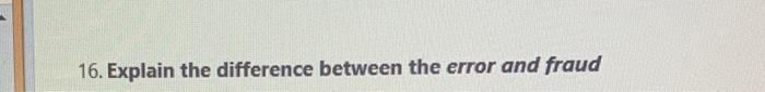 Solved 16. Explain the difference between the error and | Chegg.com