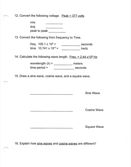 Solved 12. Convert the following voltage. Peak =377 volts | Chegg.com