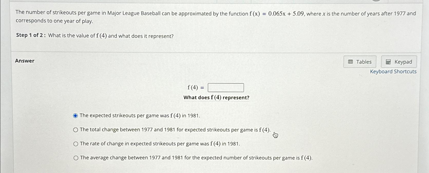 Solved The number of strikeouts per game in Major League | Chegg.com