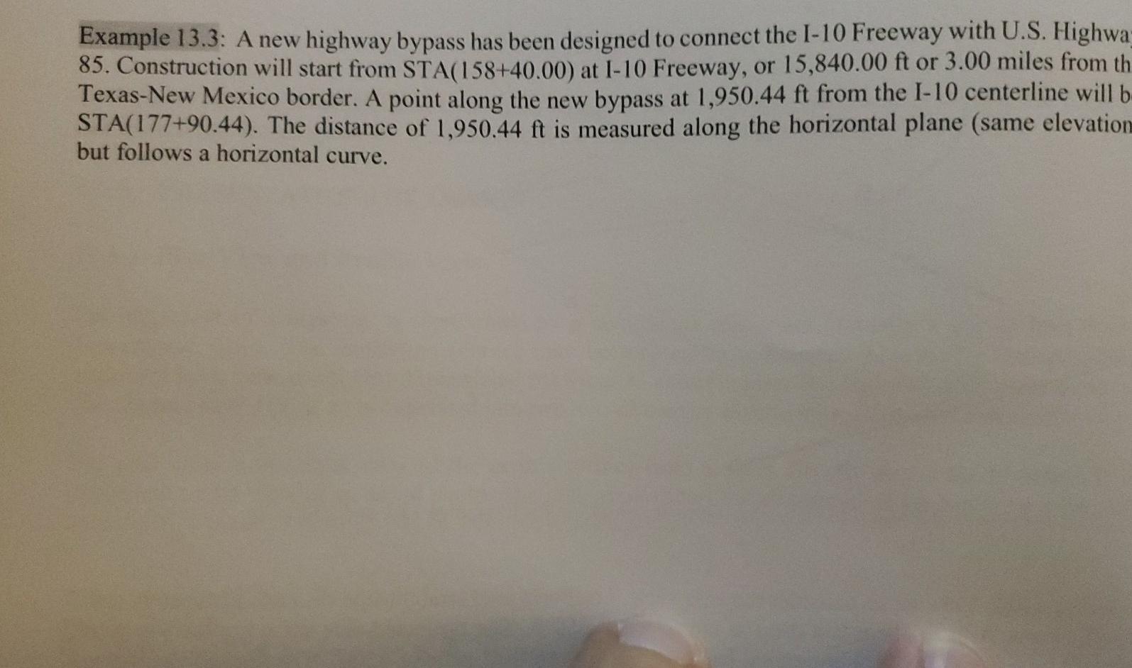 Solved Example 13.3: A new highway bypass has been designed | Chegg.com